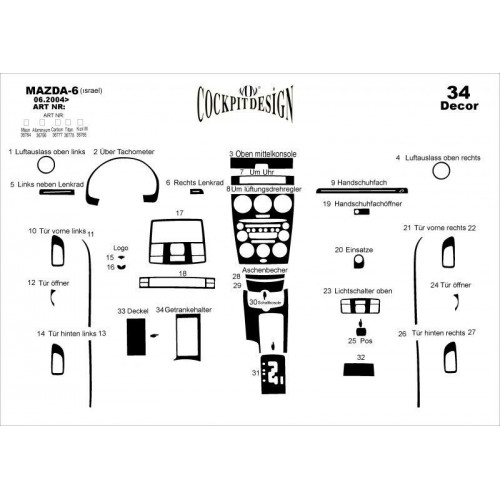 Mazda 6 Maun Kaplama 2004-2007 arası 34 Parça 